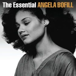 The Essential Angela Bofill - Angela Bofill
