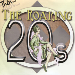 The Roaring 20's - Louis Armstrong & His Hot Seven