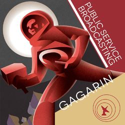 Gagarin - Public Service Broadcasting