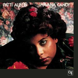 Havana Candy - Patti Austin