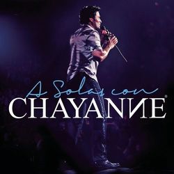 A Solas Con Chayanne - Chayanne