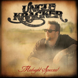 Midnight Special - Uncle Kracker