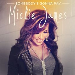 Somebody's Gonna Pay - Mickie James