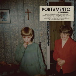 Portamento - The Drums