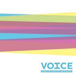 Voice: Songs for Those Who Are Silenced - Verskotzi