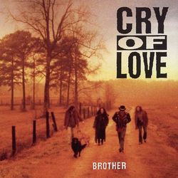 Brother - Cry Of Love