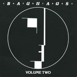 Bauhaus - 1979-1983 Volume Two - Bauhaus