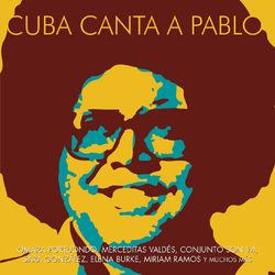 Cuba Canta a Pablo - Orquesta Original De Manzanillo