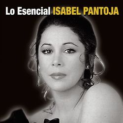 Lo Esencial - Isabel Pantoja