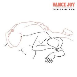 Lay It On Me - Vance Joy
