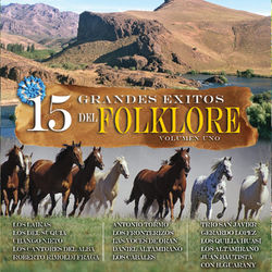 15 Grandes Exitos del Folklore, Vol. 1 - Las Voces de Orán