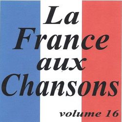 La France aux chansons volume 16 - Henri Salvador