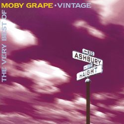 THE VERY BEST OF MOBY GRAPE VINTAGE - Moby Grape