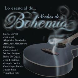 Lo Esencial de Noches de Bohemia - José Feliciano