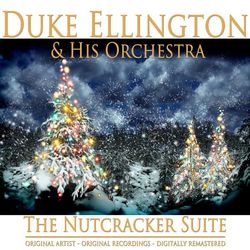 The Nutcracker Suite - Duke Ellington