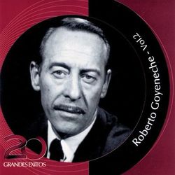 Inolvidables RCA - 20 Grandes Exitos - Volumen 2 - Roberto Goyeneche