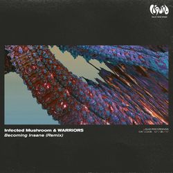 Becoming Insane (Remix) - Infected Mushroom & WARRIORS