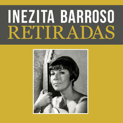 Retiradas - Inezita Barroso