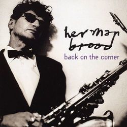 Back On The Corner - Herman Brood