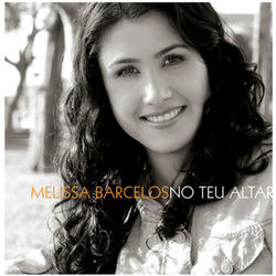 No Teu Altar - Melissa Barcelos