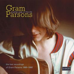 Another Side Of This Life - Gram Parsons