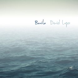Bonito - Daniel Lopes