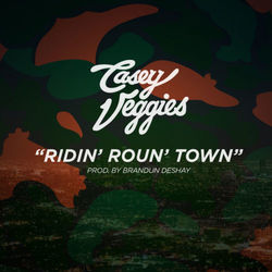 Ridin' Roun Town - Casey Veggies