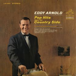 Pop Hits from the Country Side - Eddy Arnold