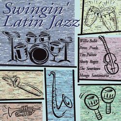 Swingin Latin Jazz - Tito Puente