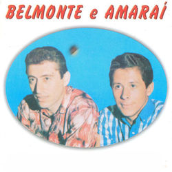 Os Grandes Sucessos - Belmonte e Amaraí