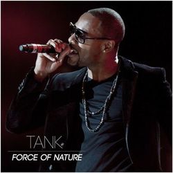 Force of Nature - Tank