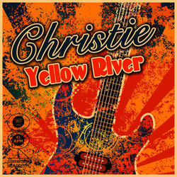 Yellow River - Christie