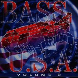 Bass U.S.A., Vol. 2 - Techno Bass Crew