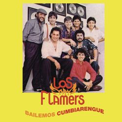 Bailemos Cumbiarengue - Los Flamers