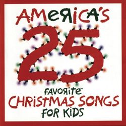 America's 25 Favorite Christmas Songs for Kids - Studio Musicians