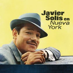 Javier En New York - Javier Solís