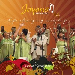 Joyous Celebration 14 - Joyous Celebration
