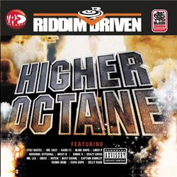 Riddim Driven: Higher Octane - Vybz Kartel