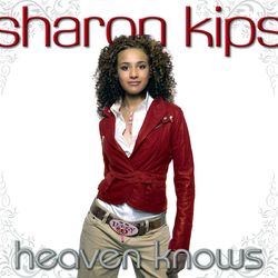 Heaven Knows - Sharon Kips
