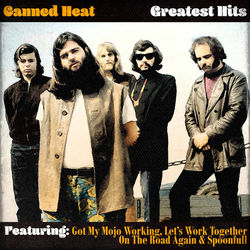 Greatest Hits - Canned Heat