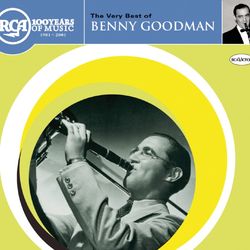 Benny Goodman: Very Best of Benny Goodman - Benny Goodman Quartet