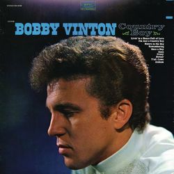 Country Boy - Bobby Vinton