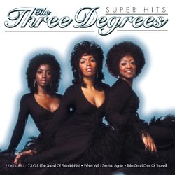 Super Hits - The Three Degrees