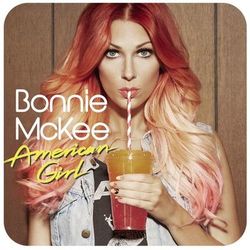 American Girl - Bonnie McKee
