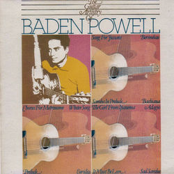 The Guitar Artistry of Baden Powell - Baden Powell