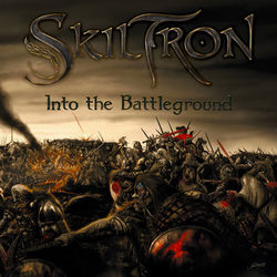 Into the Battleground - Skiltron
