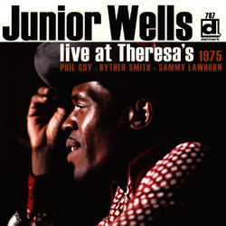 Live at Theresa's 1975 - Junior Wells