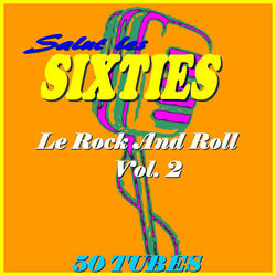 Salut les Sixties: Le Rock 'n' roll, Vol. 2 - Fats Domino