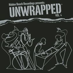 Hidden Beach Recordings presents: Unwrapped Vol. 4 - Unwrapped