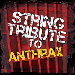 Tribute to Anthrax - Anthrax